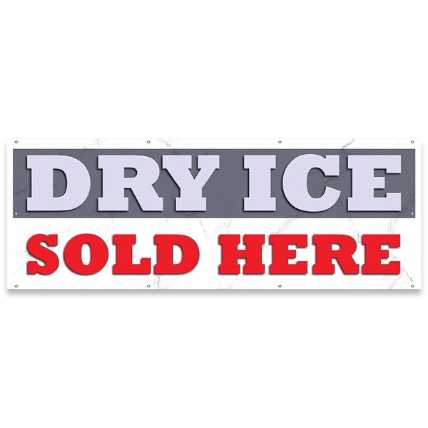 Dry Ice Sold Here Banner Concession Stand Food Truck Single Sided